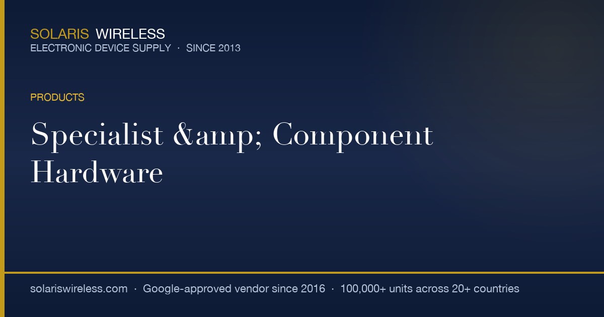 Specialist and End-of-Life Component Hardware Sourcing